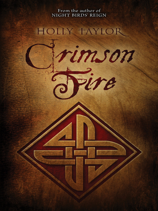 Title details for Crimson Fire by Holly Taylor - Available